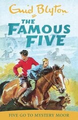 Famous Five: Five Go To Mystery Moor: Book 13 цена и информация | Книги для подростков  | pigu.lt