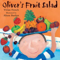 Oliver's Fruit Salad kaina ir informacija | Knygos mažiesiems | pigu.lt