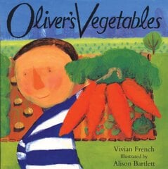 Oliver's Vegetables kaina ir informacija | Knygos mažiesiems | pigu.lt