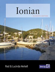 Ionian: Corfu, Levkas, Cephalonia, Zakinthos and the adjacent mainland coast to Finakounda 2023 11th New edition цена и информация | Книги по социальным наукам | pigu.lt