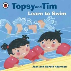 Topsy and Tim: Learn to Swim kaina ir informacija | Knygos mažiesiems | pigu.lt