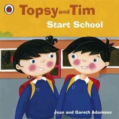 Topsy and Tim: Start School kaina ir informacija | Knygos mažiesiems | pigu.lt