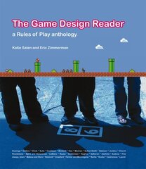 Game Design Reader: A Rules of Play Anthology kaina ir informacija | Ekonomikos knygos | pigu.lt