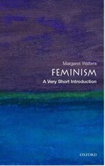 Feminism: A Very Short Introduction цена и информация | Книги по социальным наукам | pigu.lt