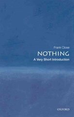 Nothing: A Very Short Introduction kaina ir informacija | Ekonomikos knygos | pigu.lt