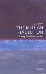 Russian Revolution: A Very Short Introduction kaina ir informacija | Istorinės knygos | pigu.lt