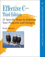 Effective Cplusplus: 55 Specific Ways to Improve Your Programs and Designs 3rd edition kaina ir informacija | Ekonomikos knygos | pigu.lt