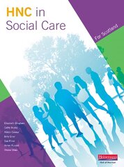 Higher National Certificate in Social Care Student Book цена и информация | Книги по социальным наукам | pigu.lt