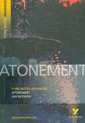 Atonement: York Notes Advanced - everything you need to study and prepare for the 2025 and 2026 exams цена и информация | Исторические книги | pigu.lt