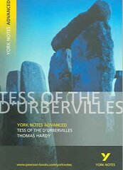 Tess of the D'Urbervilles: York Notes Advanced - everything you need to study and prepare for the 2025 and 2026 exams 2nd edition kaina ir informacija | Istorinės knygos | pigu.lt