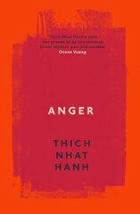 Anger: Buddhist Wisdom for Cooling the Flames kaina ir informacija | Saviugdos knygos | pigu.lt