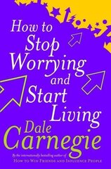 How To Stop Worrying And Start Living kaina ir informacija | Saviugdos knygos | pigu.lt