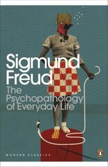 Psychopathology of Everyday Life цена и информация | Книги по социальным наукам | pigu.lt