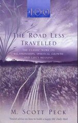 Road Less Travelled: A New Psychology of Love, Traditional Values and Spiritual Growth kaina ir informacija | Saviugdos knygos | pigu.lt