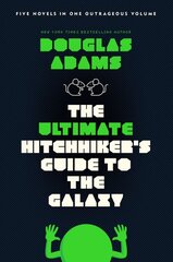 Ultimate Hitchhiker's Guide to the Galaxy: Five Novels in One Outrageous Volume kaina ir informacija | Fantastinės, mistinės knygos | pigu.lt