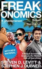 Freakonomics: A Rogue Economist Explores the Hidden Side of Everything цена и информация | Книги по экономике | pigu.lt