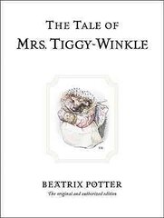 Tale of Mrs. Tiggy-Winkle: The original and authorized edition kaina ir informacija | Knygos paaugliams ir jaunimui | pigu.lt