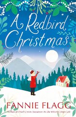 Redbird Christmas: A heart-warming, feel-good festive read kaina ir informacija | Fantastinės, mistinės knygos | pigu.lt