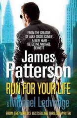 Run For Your Life: (Michael Bennett 2). A ruthless killer. A brilliant plan. One chance to stop him. kaina ir informacija | Fantastinės, mistinės knygos | pigu.lt