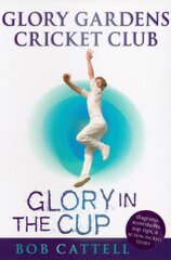 Glory Gardens 1 - Glory In The Cup цена и информация | Книги для подростков и молодежи | pigu.lt