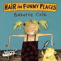 Hair In Funny Places цена и информация | Книги для подростков  | pigu.lt