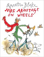 Mrs Armitage on Wheels: Part of the BBCs Quentin Blakes Box of Treasures цена и информация | Книги для малышей | pigu.lt