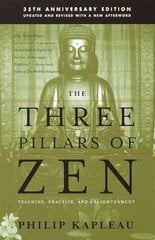 Three Pillars of Zen: Teaching, Practice, and Enlightenment kaina ir informacija | Istorinės knygos | pigu.lt