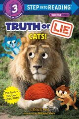 Truth or Lie: Cats! kaina ir informacija | Knygos paaugliams ir jaunimui | pigu.lt