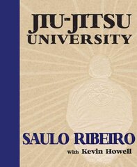 Jiu-Jitsu University kaina ir informacija | Knygos apie sveiką gyvenseną ir mitybą | pigu.lt