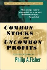 Common Stocks and Uncommon Profits and Other Writings 2nd edition kaina ir informacija | Ekonomikos knygos | pigu.lt