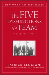 Five Dysfunctions of a Team: A Leadership Fable, 20th Anniversary Edition цена и информация | Книги по экономике | pigu.lt