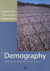 Demography: Measuring and Modeling Population Processes kaina ir informacija | Socialinių mokslų knygos | pigu.lt