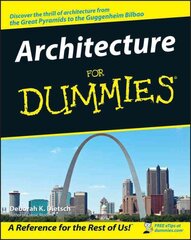 Architecture For Dummies цена и информация | Книги по архитектуре | pigu.lt