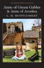 Anne of Green Gables & Anne of Avonlea цена и информация | Книги для подростков и молодежи | pigu.lt