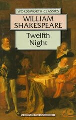 Twelfth Night Annotated edition kaina ir informacija | Apsakymai, novelės | pigu.lt