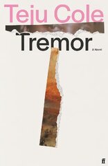 Tremor: 'Dazzling.' Deborah Levy Main kaina ir informacija | Fantastinės, mistinės knygos | pigu.lt