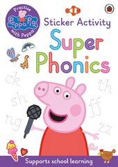 Peppa Pig: Practise with Peppa: Super Phonics: Sticker Book kaina ir informacija | Knygos paaugliams ir jaunimui | pigu.lt