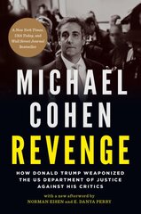 Revenge: How Donald Trump Weaponized the US Department of Justice Against His Critics kaina ir informacija | Socialinių mokslų knygos | pigu.lt