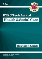 BTEC Tech Award in Health & Social Care: Revision Guide цена и информация | Книги для подростков и молодежи | pigu.lt