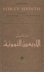 An-Nawawi's Forty Hadith Bilingual edition kaina ir informacija | Apsakymai, novelės | pigu.lt