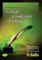 Taikliosios plunksnos strategija 11/III gimnazijos /klasei Antra dalis kaina ir informacija | Pratybų sąsiuviniai | pigu.lt