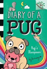 Pug's Sleepover: A Branches Book (Diary of a Pug #6) kaina ir informacija | Knygos paaugliams ir jaunimui | pigu.lt