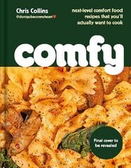 Comfy: Next-level comfort food youll actually want to cook kaina ir informacija | Receptų knygos | pigu.lt