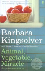 Animal, Vegetable, Miracle: Our Year of Seasonal Eating Main kaina ir informacija | Ekonomikos knygos | pigu.lt