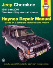 Jeep Cherokee Cherokee, Comanche & Wagoneer Limited, 2WD & 4WD, petrol (1984-2001) Haynes Repair Manual (USA) 2nd Revised ed. цена и информация | Путеводители, путешествия | pigu.lt