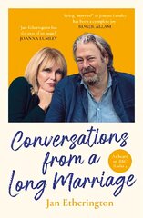 Conversations from a Long Marriage: based on the beloved BBC Radio 4 comedy starring Joanna Lumley and Roger Allam Main цена и информация | Фантастика, фэнтези | pigu.lt