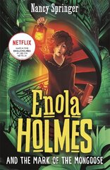 Enola Holmes and the Mark of the Mongoose (Book 9) цена и информация | Книги для подростков  | pigu.lt