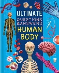 Ultimate Questions & Answers: Human Body kaina ir informacija | Knygos paaugliams ir jaunimui | pigu.lt