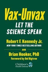 Vax-Unvax: Let the Science Speak цена и информация | Самоучители | pigu.lt