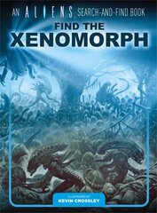 Aliens Search-and-Find Book: Find the Xenomorph kaina ir informacija | Knygos apie meną | pigu.lt